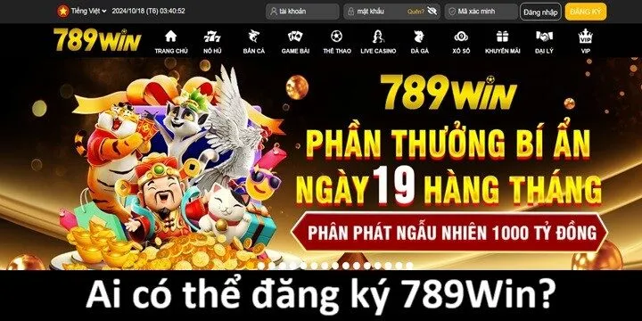 Ai có thể đăng ký 789Win?