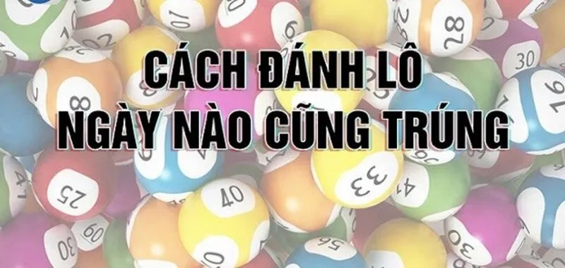 Cách tính lô theo ngày cho người chơi mới 